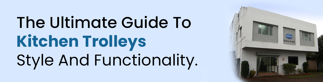 Blog Kitchen Trolleys